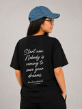 Start Now Oversized Streetwear Unisex T-Shirt Cockroach World